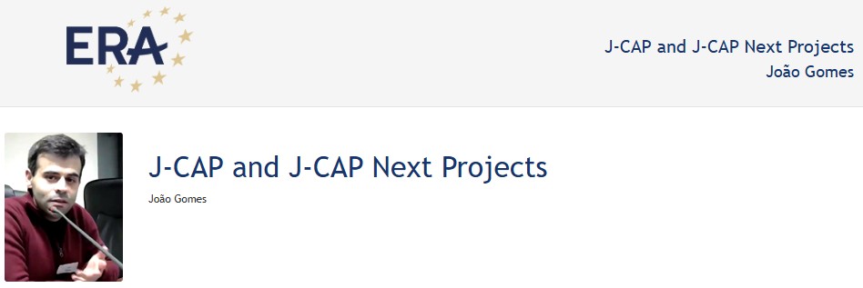 e-Presentation João Gomes: J-CAP and J-CAP Next Projects
